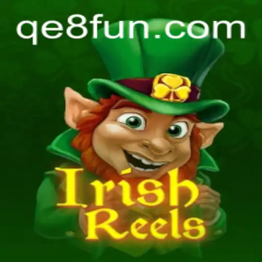 Descubra IrishReels: A Nova Sensação do Mundo dos Jogos